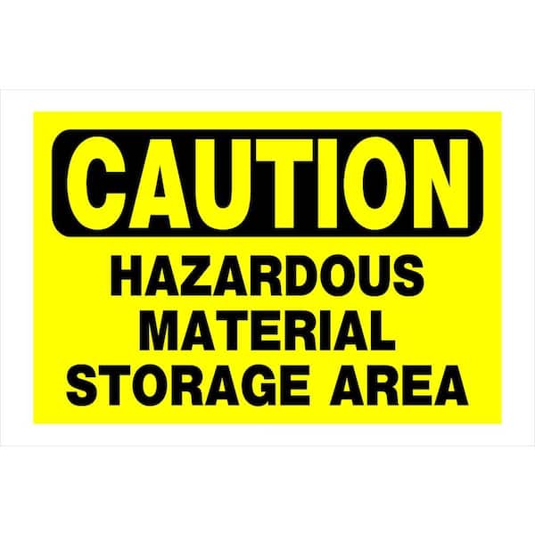 Hillman 8 in. x 12 in. Plastic Caution Hazardous Material Storage Area Sign