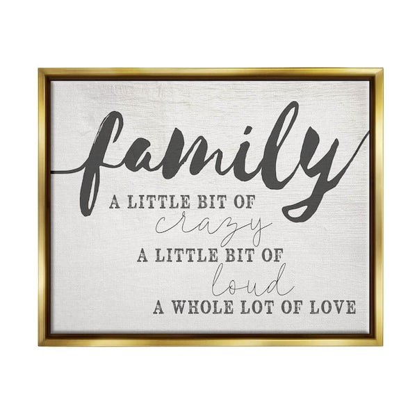 The Stupell Home Decor Collection Family Crazy Loud Love ...