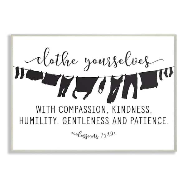 Stupell Industries 10 in. x 15 in. "Clothe Yourselves With Compassion Clothesline" by Lettered and Lined Printed Wood Wall Art