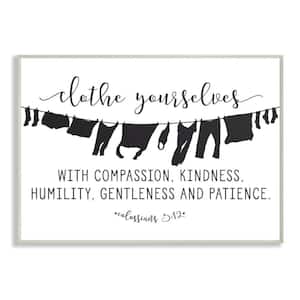 12.5 in. x 18.5 in. "Clothe Yourselves With Compassion Clothesline" by Lettered and Lined Printed Wood Wall Art
