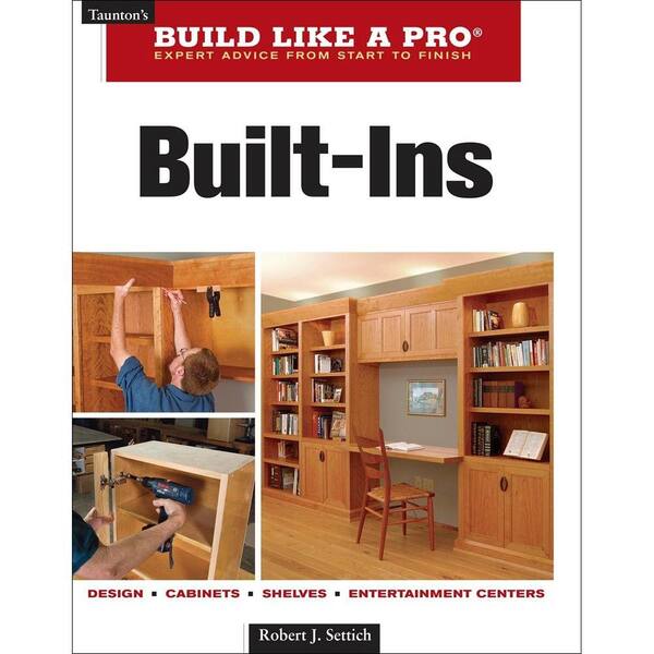 Unbranded Taunton's Build Like a Pro Built-Ins Book