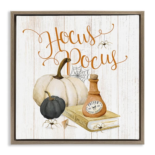 Stupell Industries Hocus Pocus Halloween Phrase by Deane Beesley 1-Piece Floater Frame Graphic Print Typography Art Print 18 in. x 18 in.