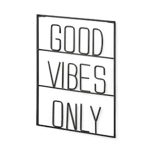Good Vibes Only Black Metal Sign - Each