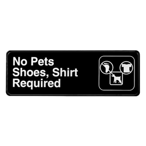 Alpine Industries 9 in. x 3 in. Black No Pets Shoes and Shirt Required Sign (15-Pack)