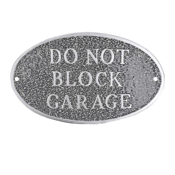 Montague Metal Products 10 in. x 18 in. Large Oval Do Not Block Garage Statement Plaque Sign - Swedish Iron