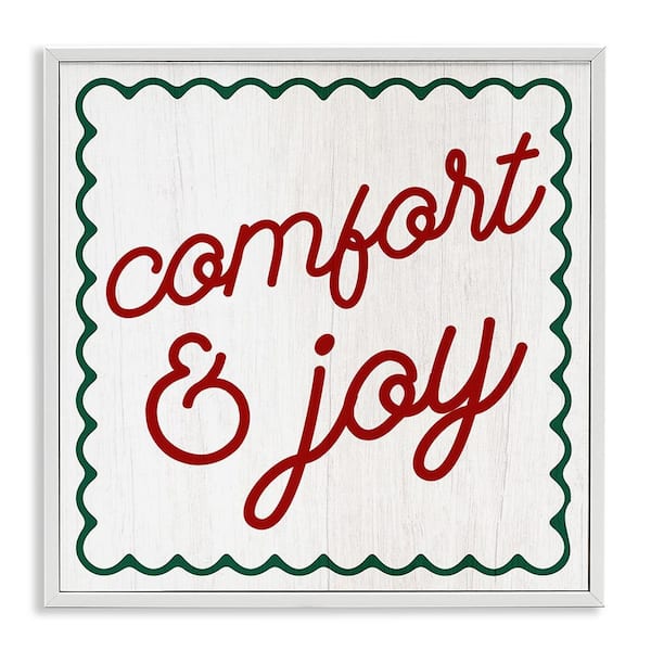 Stupell Industries Comfort and Joy Phrase by Lil' Rue 1-Piece Framed Graphic Print Typography Poster Art Print 17 in. x 17 in.