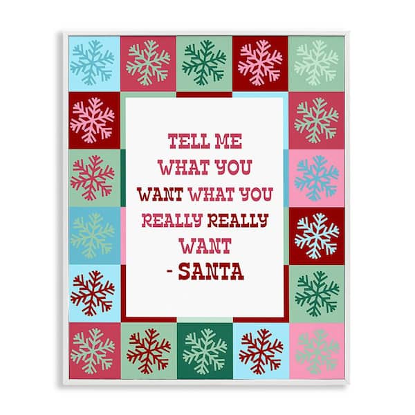 Stupell Industries Funny Santa What You Want by Lil' Rue 1-Piece Framed Graphic Print Typography Poster Art Print 14 in. x 11 in.