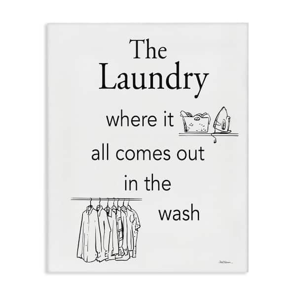 Stupell Industries All Comes Out Laundry by Carol Robinson Unframed Typography Graphic Art Print 20 in. x 16 in.
