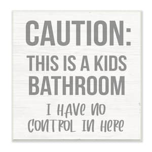 Caution Kid's Bathroom Phrase Family Home Sign by Daphne Polselli Unframed Print Abstract Wall Art 12 in. x 12 in.
