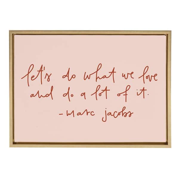 Kate and Laurel Sylvie "Do What We Love" by Maja Tomljanovic Framed Canvas Wall Art 18 in. x 24 in.