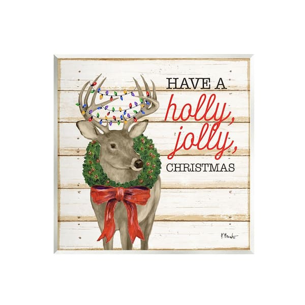 Stupell Industries Holly Jolly Christmas Deer by Paul Brent 1-Piece Unframed Graphic Print Animal Poster Art Print 12 in. x 12 in.
