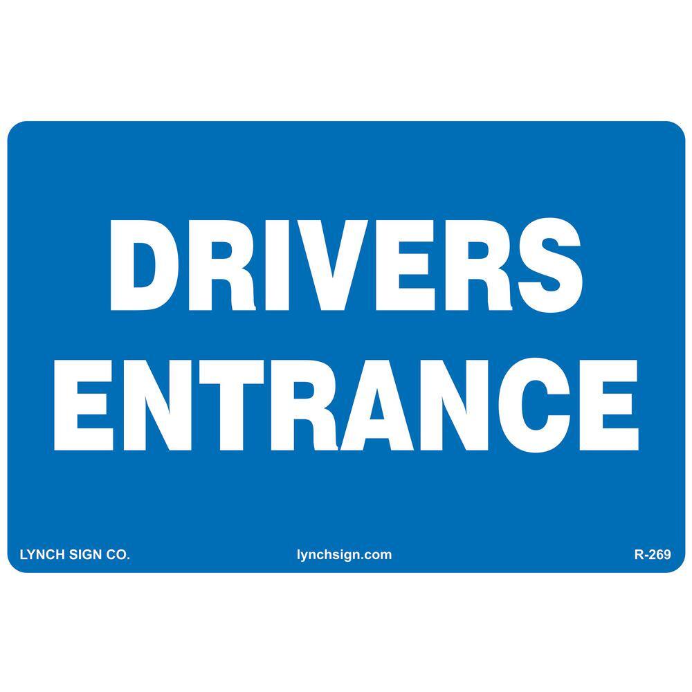 18 in x 12 in. Drivers Entrance Sign Printed on More Durable Longer-Lasting Thicker Styrene Plastic. price history on PriceWatchPro