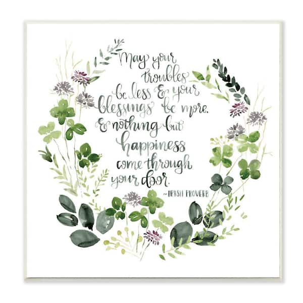Stupell Industries "Troubles Be Less Irish Proverbs Wreath" by Jennifer Paxton Parker Unframed Country Wood Wall Art Print 12 in. x 12 in.