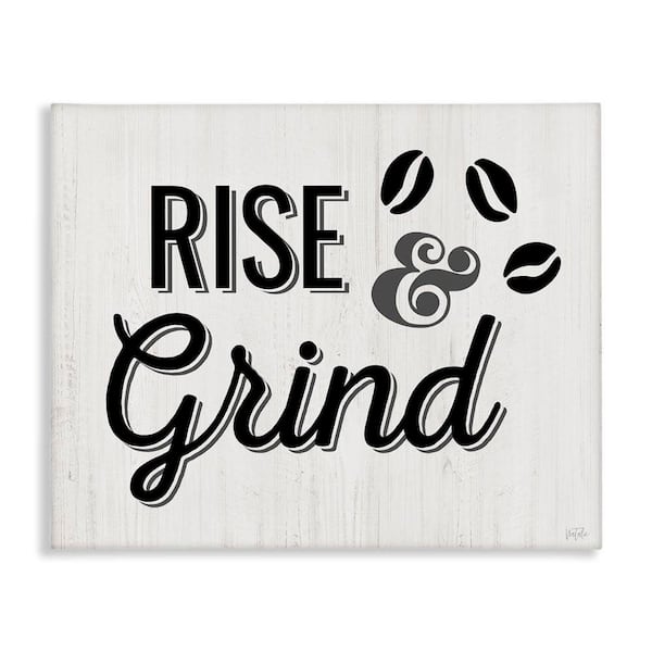 Stupell Industries Rise and Grind Coffee Beans by Natalie Carpentieri Unframed Food Graphic Art Print 16 in. x 20 in.