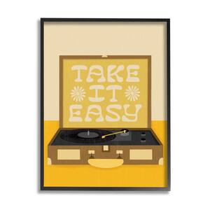 Take it Easy Motivational Vintage Boho Record Player by Jaylnn Heerdt Framed Typography Art Print 20 in. x 16 in.