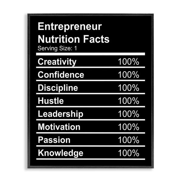 Stupell Industries Entrepreneur Nutrition Facts by Daphne Polselli Black Framed Typography Giclee Art Print 14 in. x 11 in.