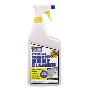 Protect All Rubber Roof Cleaner - 32 oz. Spray