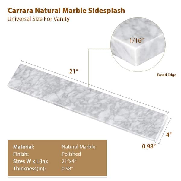 4-in H x 21-in L Italian Carrara Natural Marble Bathroom Side Splash 4-in H x 21-in L Italian Carrara Natural Marble Bathroom Side Splash
