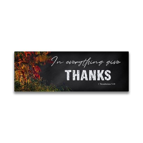 Unbranded "In Everything Give Thanks" by WGI Gallery Unframed Thanksgiving Art Print 7 in. x 20 in.