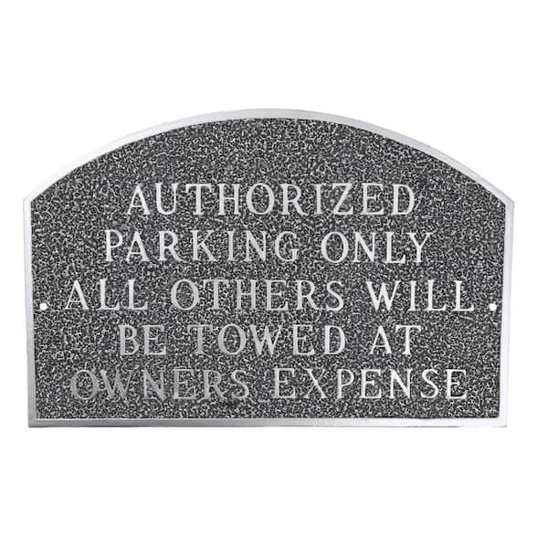 Montague Metal Products Authorized Parking Only All Others Will Be Towed Large Arch Statement Plaque - Swedish Iron