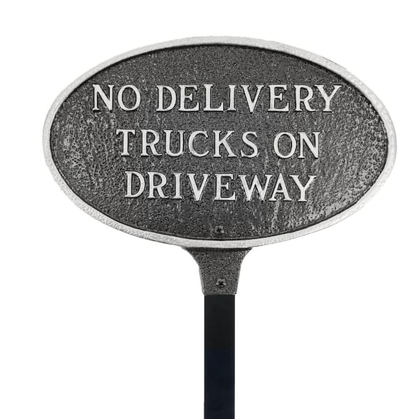 Montague Metal Products No Delivery Trucks on Driveway Small Oval Statement Plaque with 17.5 in. Lawn Stake-Swedish Iron