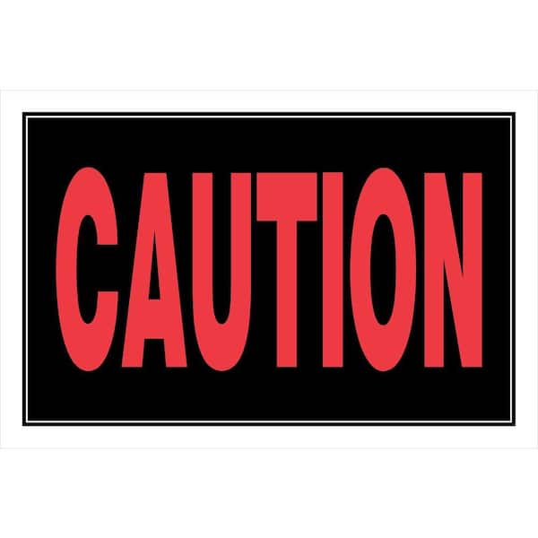 Hillman 8 in. x 12 in. Plastic Caution Sign