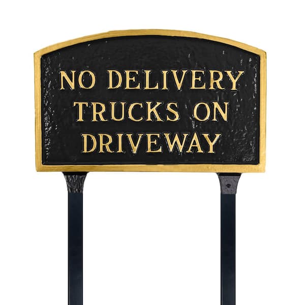 Montague Metal Products No Delivery Trucks on Driveway Standard Arch Statement Plaque with 17.5 in. Lawn Stakes-Black/Gold