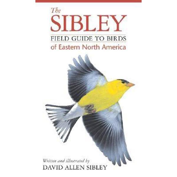 Unbranded The Sibley Field Guide to Birds of Eastern North America