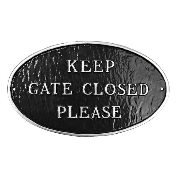 Montague Metal Products Keep Gate Closed Please Small Oval Statement Plaque Black/Silver