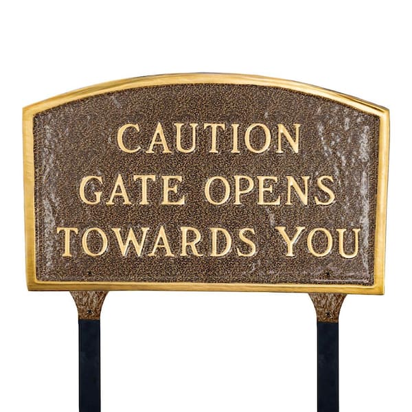 Montague Metal Products 10 in. x 15 Standard Arch Caution Gate Opens Towards You Statement Plaque Sign with Lawn Stakes - Hammered Bronze