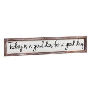 Wooden Wall Art, Today is a Good Day, 6 in. x 30 in.