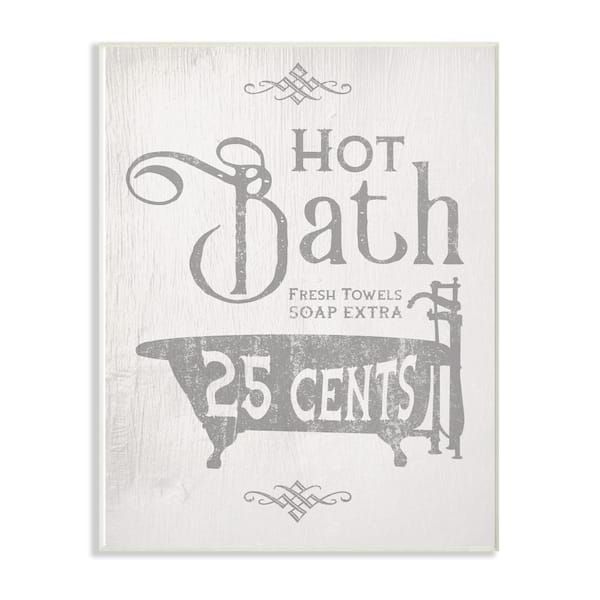 Stupell Industries 13 in. x 19 in. "Grey and White Hot Bath Tub Vintage Sign" by Daphne Polselli Wood Wall Art
