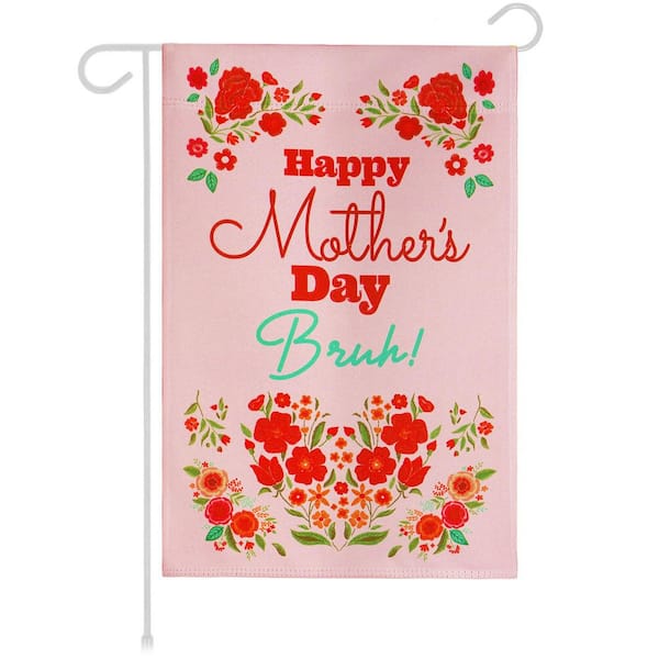 G128 1 ft. x 1.5 ft. Polyester Happy Mother's Day Bruh 2-Sided Garden Flag Printed Blockout