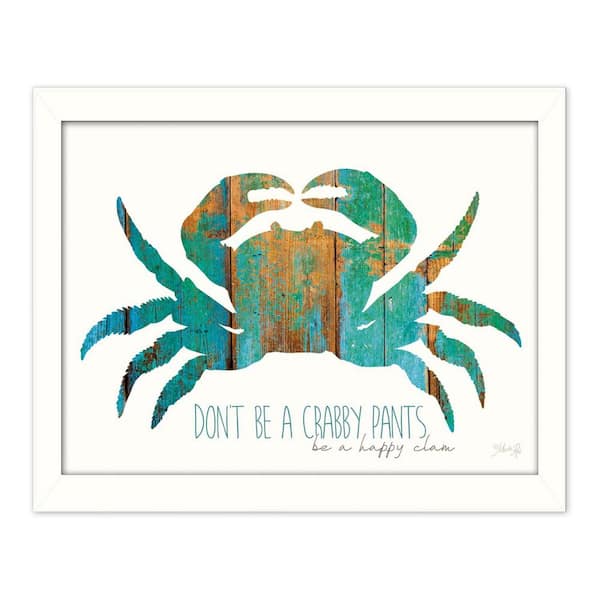 HomeRoots Charlie Dont be a Crabby Pants 1-Piece Framed Wall Art 14 in. x 18 in.