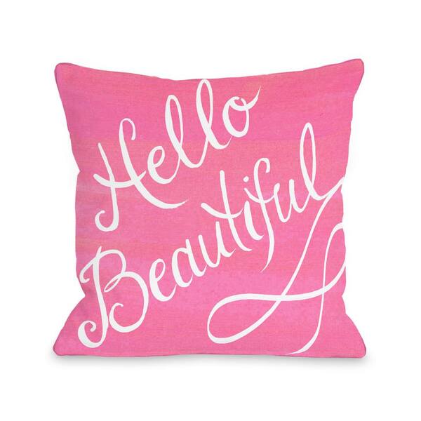 Unbranded Hello Beautiful Pink White Graphic Polyester 16 in. x 16 in. Throw Pillow