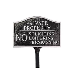 Private Property, No Soliciting, No Loitering Small Statement Plaque with Lawn Stake - Black/Silver