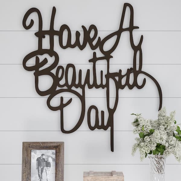 Lavish Home "Have a Beautiful Day" Metal Cutout Sign