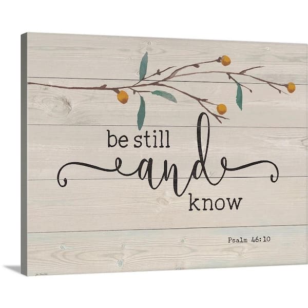 GreatBigCanvas "Be Still And Know" by Jo Moulton Canvas Wall Art