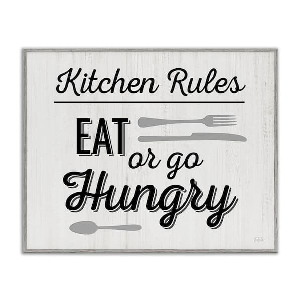 Stupell Industries Kitchen Rules or Go Hungry by Natalie Carpentieri Gray Framed Food Giclee Art Print 16 in. x 20 in.