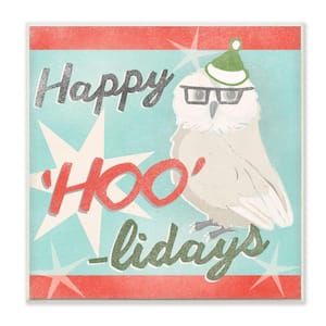12 in. x 12 in. "Holiday Christmas Happy Hoo-lidays Owl with Glasses and Hat" by Artist June Erica Vess Wood Wall Art