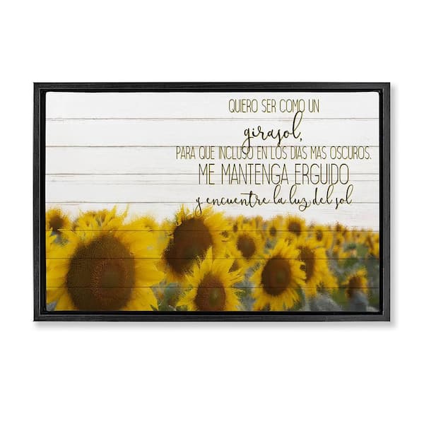 Stupell Industries To Be a Sunflower by Kim Allen Black Floater Frame Typography Graphic Art Print 21 in. x 31 in.