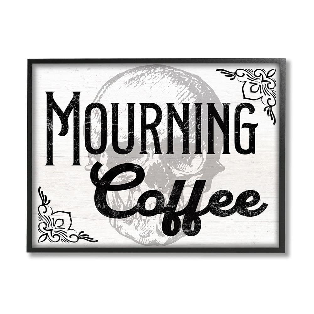 Mourning Coffee Skull by Lil' Rue 1-Piece Framed Graphic Print Typography Poster Art Print 20 in. x 16 in. price history on PriceWatchPro