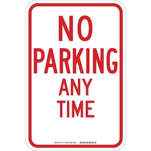 18 in. x 12 in. B-959 Reflective Aluminum No Parking Any Time Traffic Sign