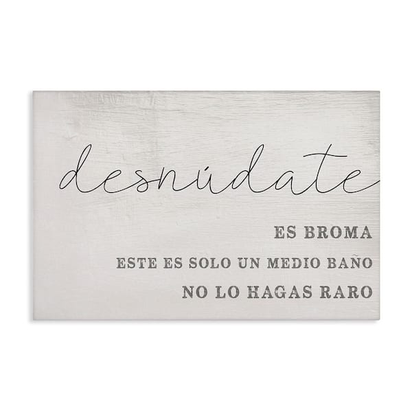 Stupell Industries Funny Half Bathroom Phrase by Lil' Rue Gallery Wrapped Unframed Typography Graphic Art Print 30 in. x 45 in.