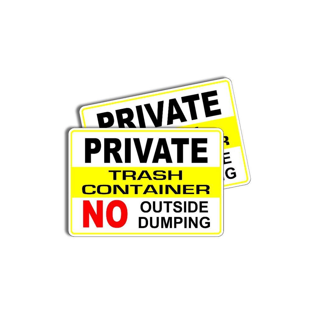 safetysignsdepot Private Trash Container No Outside Dumping 7 in. x 10 in. Vinyl Sticker Decals (Pack Of 2) PSE-0373