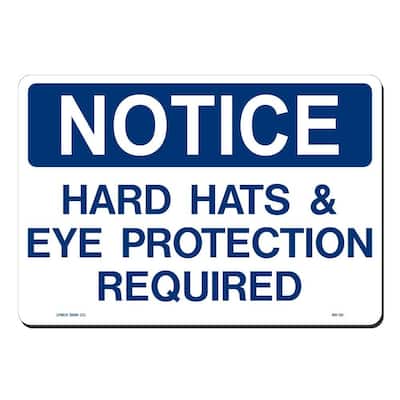 NS Signs Notice Hard Hat & Eye Protection Required OSHA Safety Sign