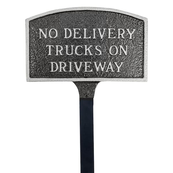 Montague Metal Products No Delivery Trucks on Driveway Small Arch Statement Plaque with 17.5 in. Lawn Stake-Swedish Iron