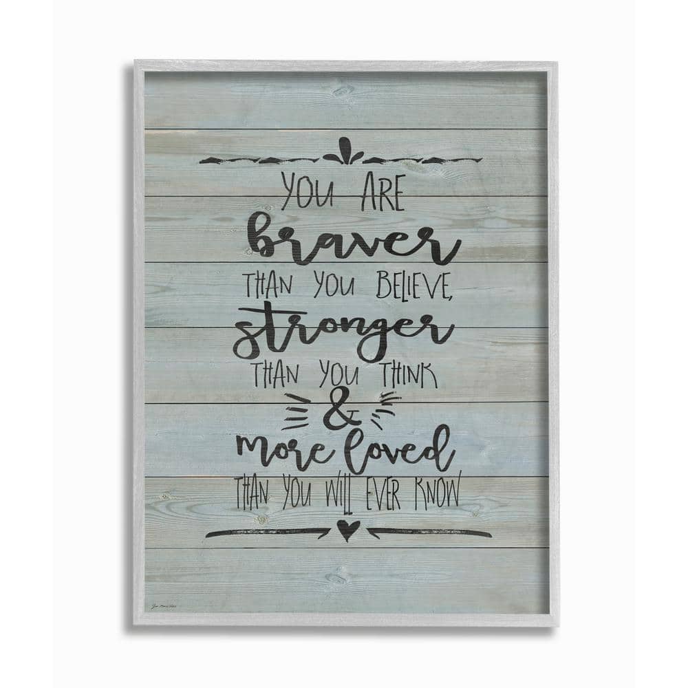 "11 in. x 14 in. ""You Are Braver Stronger and More Loved"" by Jo Moulton Framed Wall Art" price history on PriceWatchPro