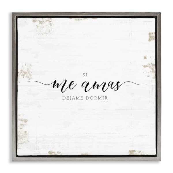 Stupell Industries Let Me Sleep by Jennifer Pugh Gray Floater Frame Typography Graphic Art Print 25 in. x 25 in.