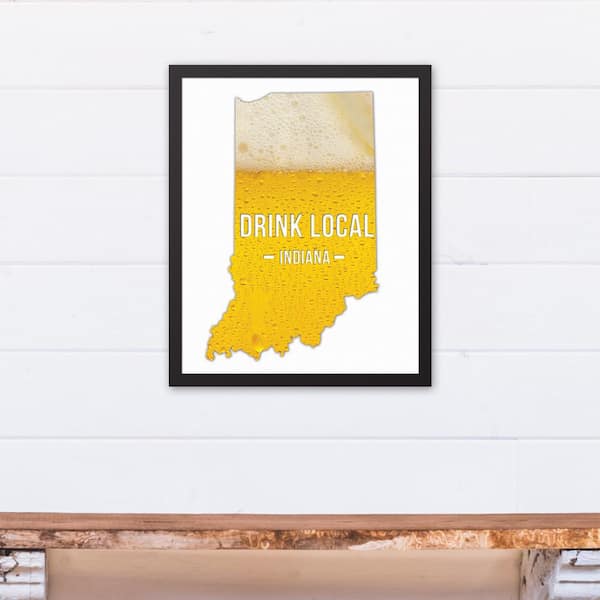 DESIGNS DIRECT 16 in. x 20 in. "Indiana Drink Local Beer  " Printed Framed Canvas Wall Art